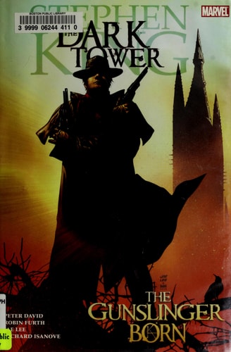 The Dark Tower, Vol. 1: The Gunslinger Born.
