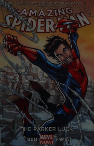 The Amazing Spider-Man 1: The Parker Luck