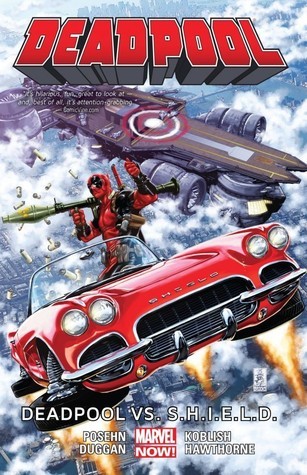 Deadpool 4: Deadpool vs. S.H.I.E.L.D.