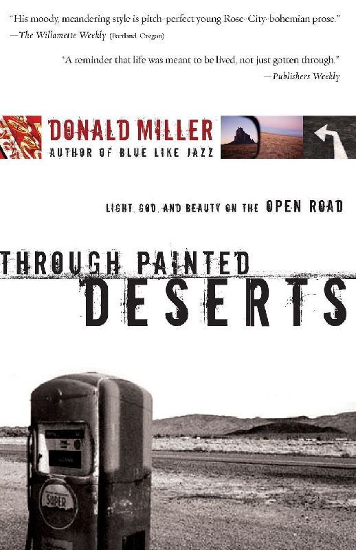 The Through Painted Deserts