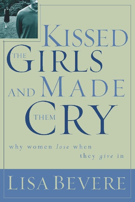 A Kissed the Girls and Made Them Cry