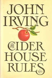 The Cider House Rules (Thorndike Press Large Print Basic Series)