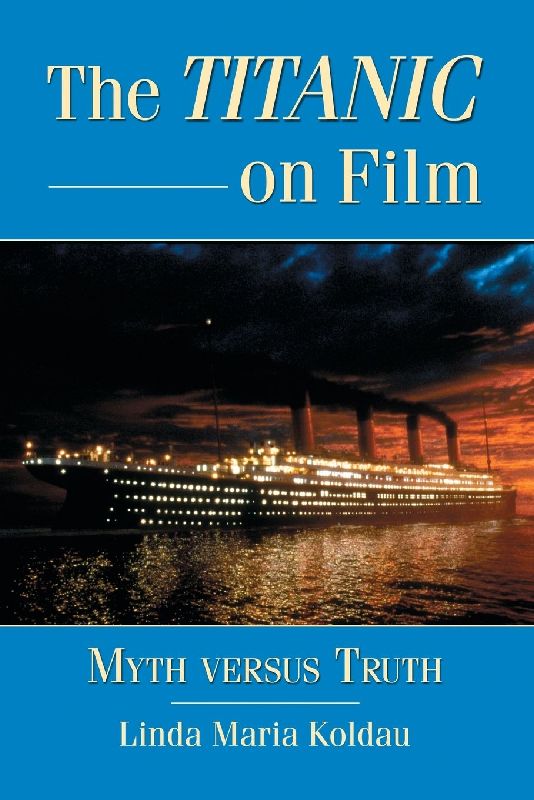 The Titanic on Film