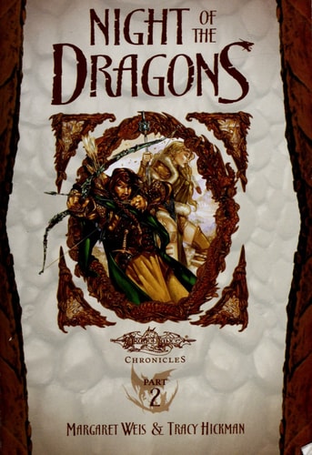 Night of the Dragons: Dragons of Autumn Twilight, Vol. 2 (Dragonlance Chronicles, Part 2)