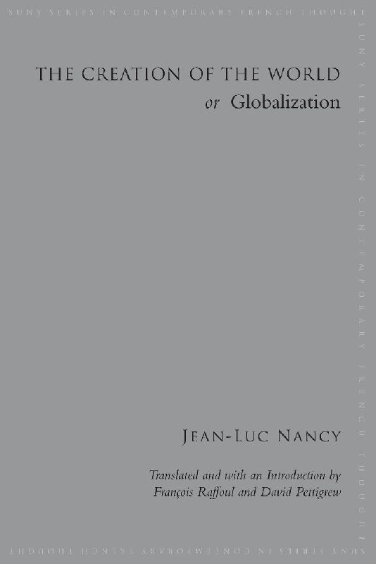 The Creation of the World or Globalization