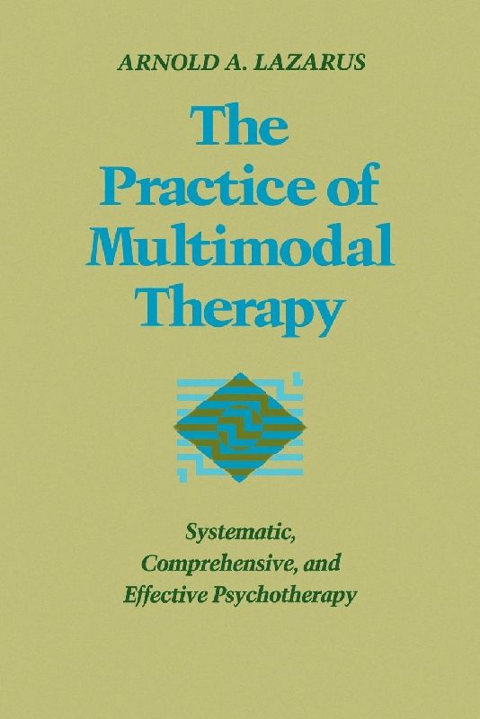 The Practice of Multimodal Therapy