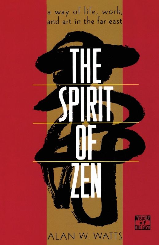 The Spirit of Zen