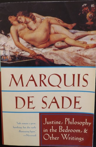 Justine, Philosophy in the Bedroom, & Other Writings