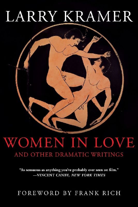 Women in Love and Other Dramatic Writings