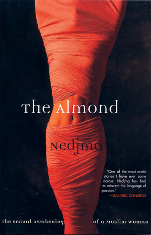The Almond: The Sexual Awakening of a Muslim Woman