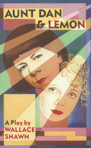 Aunt Dan and Lemon (Wallace Shawn)
