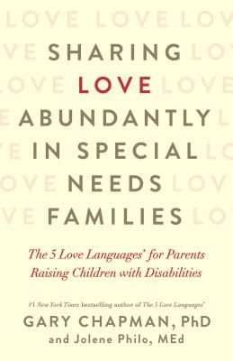 Sharing Love Abundantly in Special Needs Families