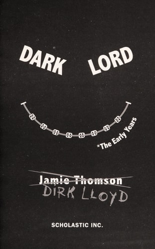 Dark Lord: The Early Years