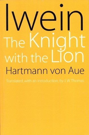 Iwein: The Knight with the Lion