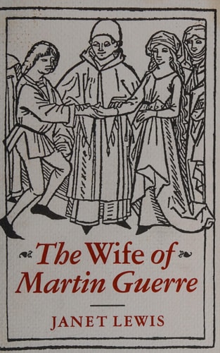 The Wife Of Martin Guerre