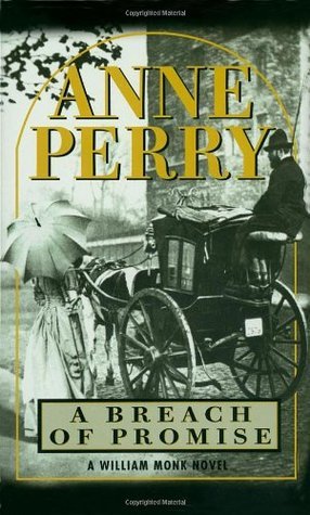 A Breach of Promise (William Monk Novels)
