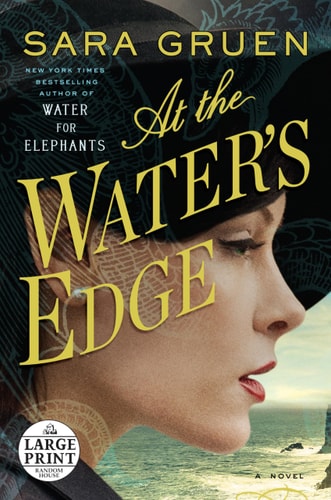 At the Water's Edge: A Novel