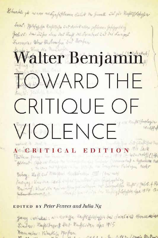 Toward the Critique of Violence
