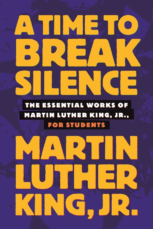A Time to Break Silence