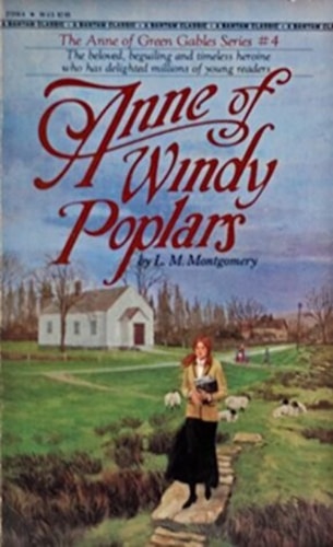 ANNE OF WINDY POPLARS BOUND FO (Anne of Green Gables Novels, Band 4)