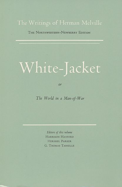 White Jacket, or the World in a Man-Of-War