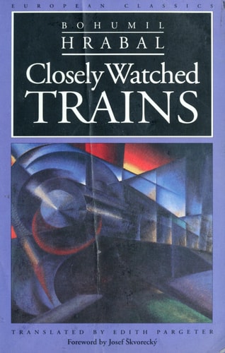 Closely Watched Trains (European Classics)