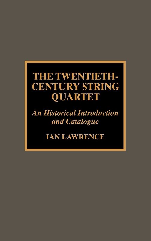 Twentieth-Century String Quartet