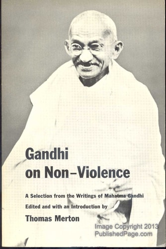 Gandhi on Non-Violence: A Selection From the Writings of Mahatma Gandi