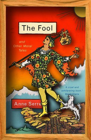 The Fool and Other Moral Tales