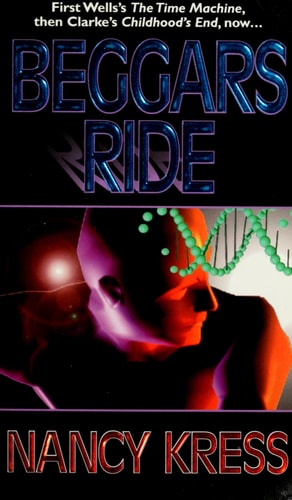 Beggars Ride (Beggars Trilogy (also known as Sleepless Trilogy))