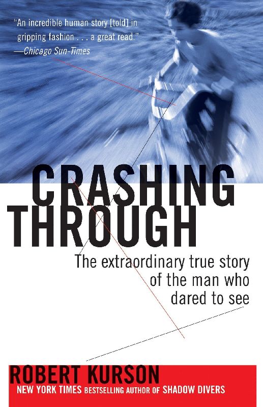 Crashing Through