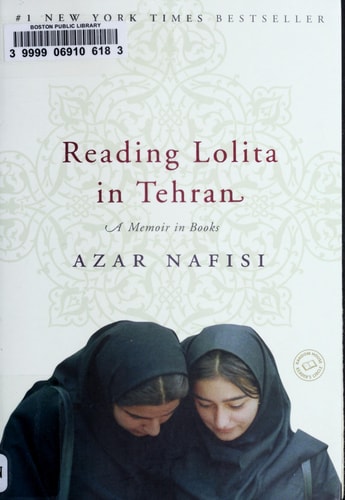 Reading Lolita in Tehran: A Memoir in Books