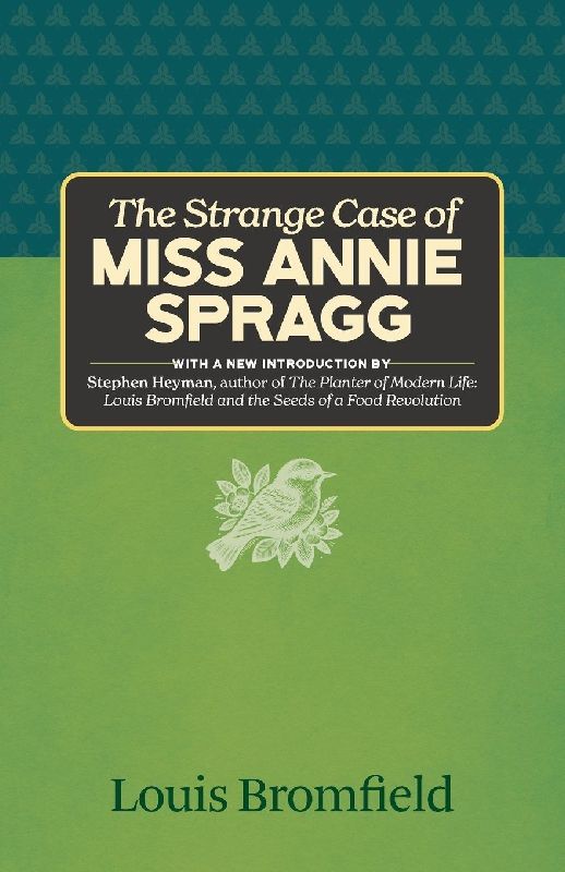The Strange Case of Miss Annie Spragg