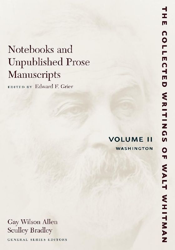 Notebooks and Unpublished Prose Manuscripts