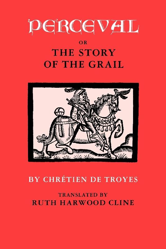 Perceval or the Story of the Grail