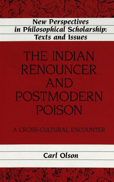 The Indian Renouncer and Postmodern Poison