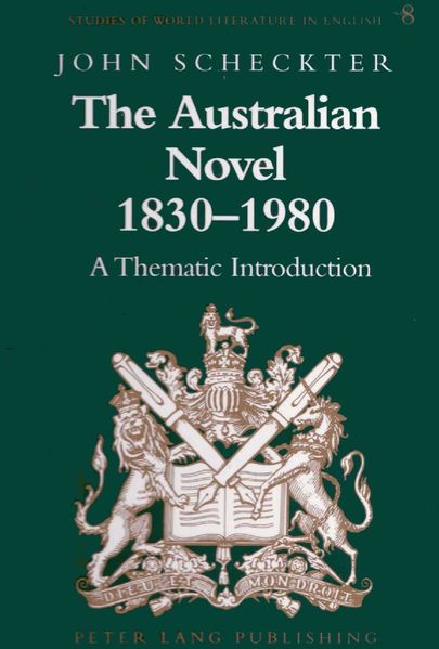 The Australian Novel 1830-1980