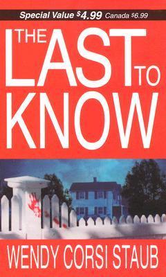 The Last To Know