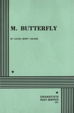 M. Butterfly. (Acting Edition for Theater Productions)