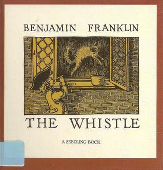 The Whistle. (Seedling Book)