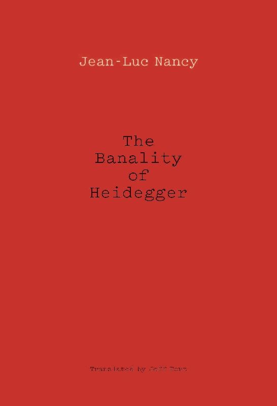 The Banality of Heidegger