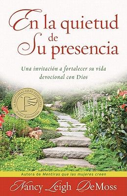 En La Quietud de Su Presencia