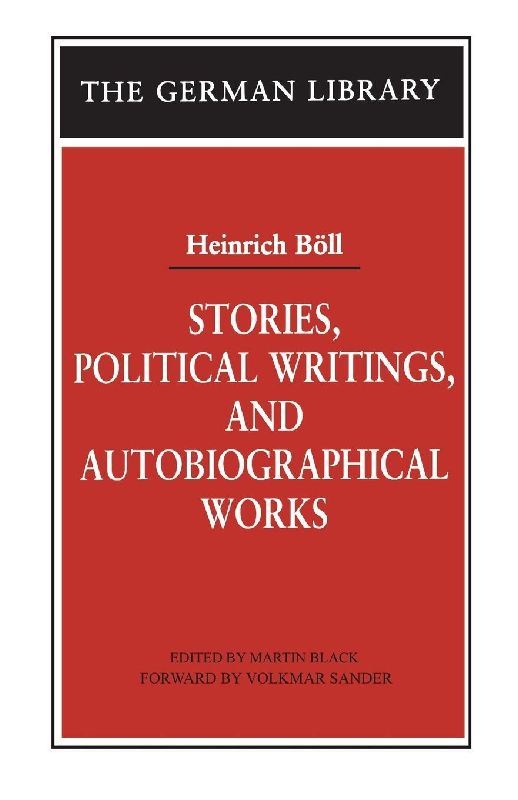 Stories, Political Writings, and Autobiographical Works