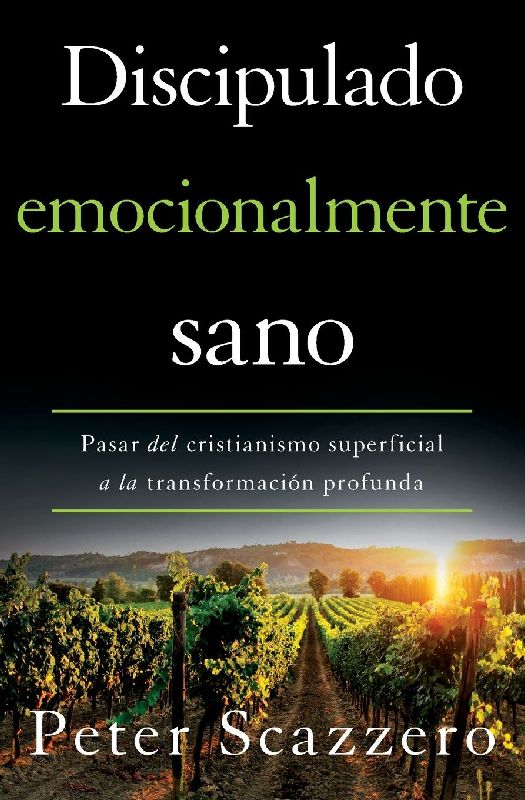 El Discipulado emocionalmente sano