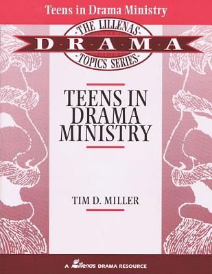 Teens in Drama Ministry