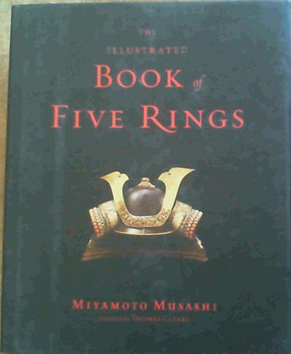 The Illustrated Book of Five Rings