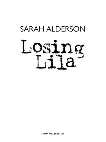 Losing Lila