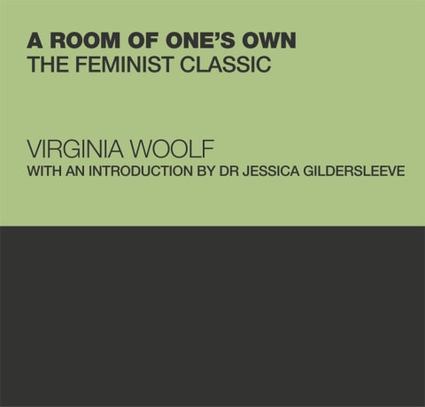 A Room of One's Own: The Feminist Classic (Capstone Classics)
