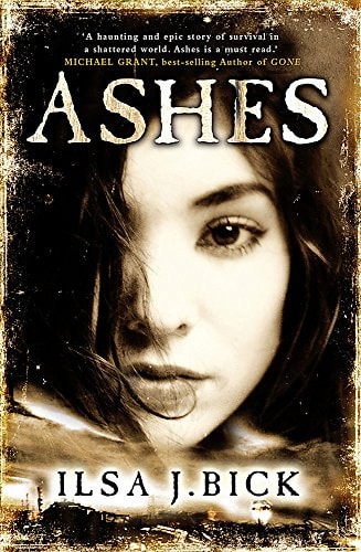 Ashes: Book 1 (The Ashes Trilogy, Band 1)