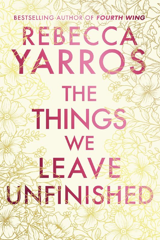 The Things We Leave Unfinished